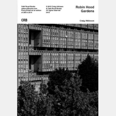 front cover of zine in black and while with image of the robin hood gardens estate