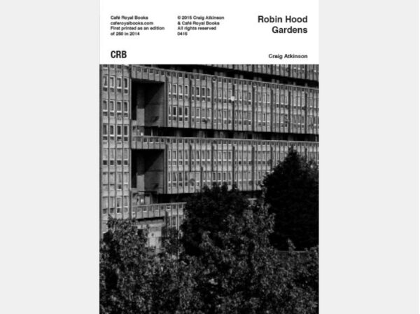 front cover of zine in black and while with image of the robin hood gardens estate